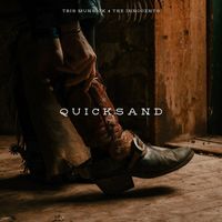 Tris Munsick & the Innocents - Quicksand