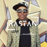 Rastan - Love Connection