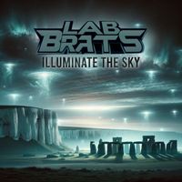 Lab Brats - Illuminate the Sky