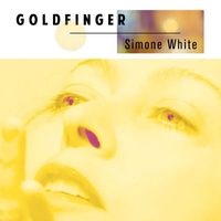 Simone White - Goldfinger