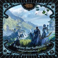 NCSOUND - Explore the Solisium (THRONE AND LIBERTY Original Soundtrack)
