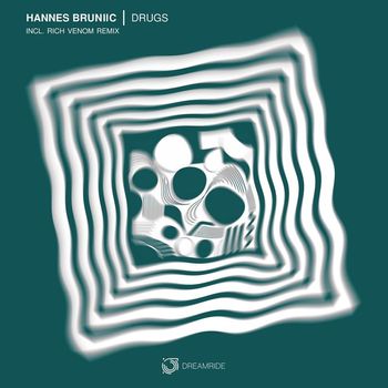 Hannes Bruniic - Drugs