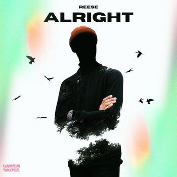 REESE - Alright