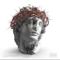 Alley Boy - AlleyGod (Explicit)