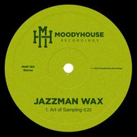 Jazzman Wax - Art of Sampling