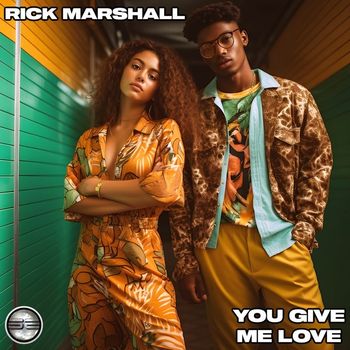 Rick Marshall - You Give Me Love