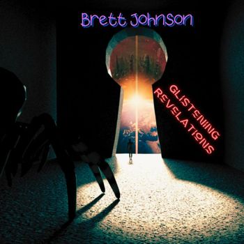 Brett Johnson - Glistening Revelations
