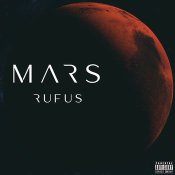 Rufus - Mars (Explicit)