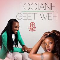I-Octane - Geet Weh (Explicit)