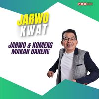 Jarwo Kwat - Jarwo & Komeng Makan Bareng