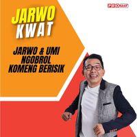 Jarwo Kwat - Jarwo & Umi Ngobrol Komeng Berisik
