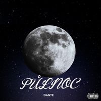 Dante - Půlnoc (Explicit)