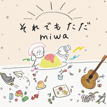 miwa - Soredemo tada