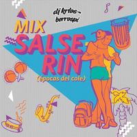 DJ Krlos Berrospi - Mix Salserin (épocas de cole)