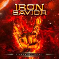 Iron Savior - Raising Hell (Explicit)