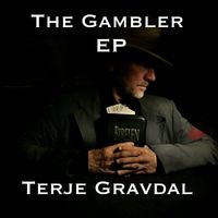 Terje Gravdal - The Gambler