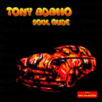 Tony Adamo - SOUL GLIDE