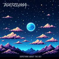 Katzuma - Something About the Sky