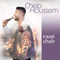 Cheb Houssem - rassi chab