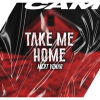 Mert Yonar - Take Me Home