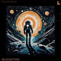 Paul Pentoxide - Blockctinn