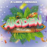 K-Liber and Menasa - Akiden (Roadfire)
