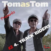 TomAsTom - 4 Track Riders