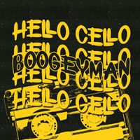 Boogeyman - Hello Cello (Explicit)