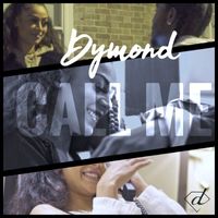 Dymond - Call Me