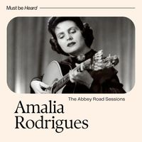 Amalia Rodrigues - The Abbey Road Sessions