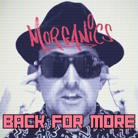 Morganics - Back for More
