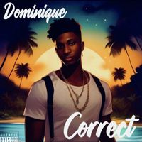 Dominique - Correct (Explicit)