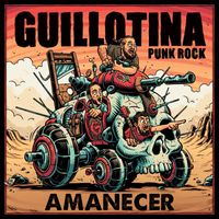 Guillotina Punk Rock - Amanecer