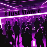 Doctor - Just Dance (Techno)