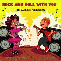 Kymberly Stewart - Rock and Roll with You (The Dance Version)