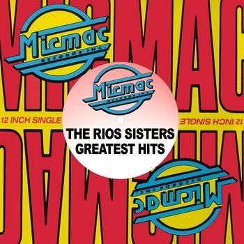 The Rios Sisters - Greatest Hits