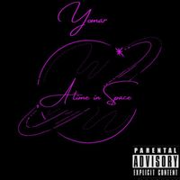 Yomar - A Time In Space (Explicit)
