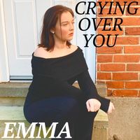 Emma - Crying over You