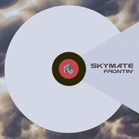 Skymate - Frontin'
