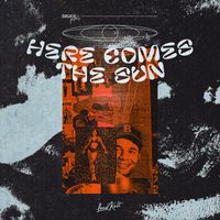 Deuce - Here Comes The Sun