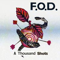 F.O.D. - A Thousand Shots