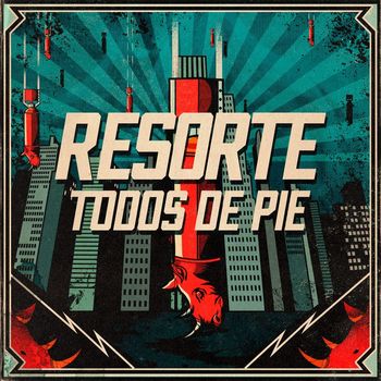 Resorte - Todos de pie (Explicit)