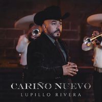 Lupillo Rivera - Cariño Nuevo