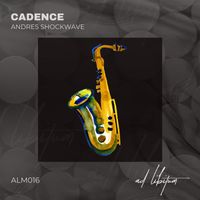 Andres Shockwave - Cadence