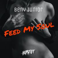 Beny Junior - Feed My Soul
