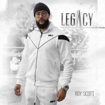 Roy Scott - Legacy