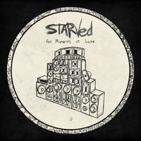 Starved - For Moments of Late