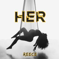 REECE - Her