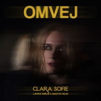 Clara Sofie - Omvej