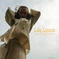 Lily Lyons - Spinning Sides